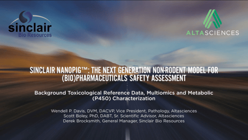 Sinclair Nanopig Next Generation Webinar Altasciences